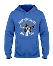 Disappointments All You Jesus Christian Religion T-Shirt