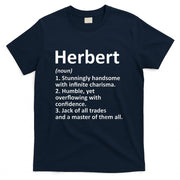 HERBERT Definition Personalized Name Funny Birthday Gift T-Shirt
