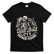 Beer Lover Ing ItS Not A Dad Bod ItS A Father Figure Gift T-Shirt