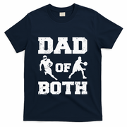 Dad Of Both Funny Football Basketball Dad T-Shirt
