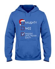 Naughty Nice Innocent Until Guilty Xmas Men Women Christmas T-Shirt