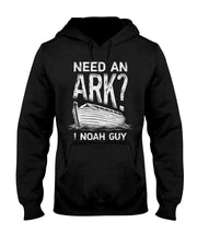 Need an Ark I Noah Guy Funny Christian T-Shirt