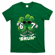 67 Bruh St. Patrick's Day Funny 6-7 Meme Six Seven T-Shirt - Green