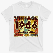 60th Birthday Vintage 1966 Limited Edition Awesome Epic Legend T-Shirt - White