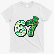 67 St Patrick's Day 6-7 Meme Funny Irish T-Shirt - White
