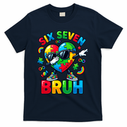 67 Six Seven Bruh Autism Awareness Meme T-Shirt - Navy