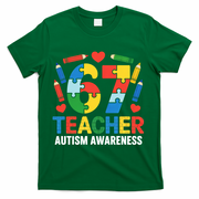 67 Teacher Autism Awareness 6-7 T-Shirt - Green