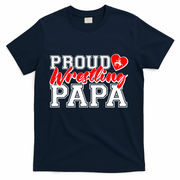 Cute Proud Wrestling Papa T-Shirt