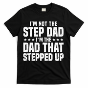 Cool Step Up Dad Father Worlds Best Stepdad Ever T-Shirt