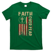 Faith Over Fear Patriotic Christian T-Shirt