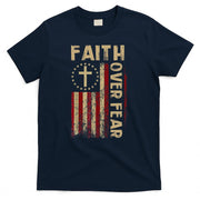 Faith Over Fear Patriotic Christian T-Shirt