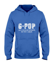 G-Pop Like A Grandpa But Way Cooler Only Much GPop T-Shirt