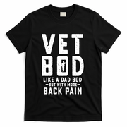 Vet Bod Like A Dad Bod T-Shirt