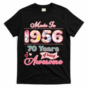 70th Birthday Pink Floral Made In 1956 Years Of Being Awesome T-Shirt - Black