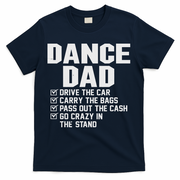 Funny Dance Dad Proud Dancer Dancing Father T-Shirt