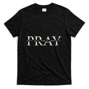 Christian Pray T-Shirt
