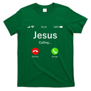 Jesus Is Calling Christian T-Shirt