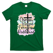 Chosen Blessed Forgiven Redeemed Christian Cross Jesus Cute T-Shirt