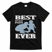 Best Buckin Dad Ever Cool Gift T-Shirt