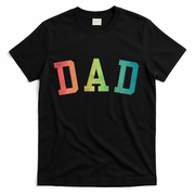 Dad Classic Bold Font FatherS Day New Dad Birthday T-Shirt