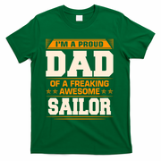 Proud Dad Of Awesome Sailor FatherS Day Gift T-Shirt