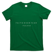 Faith Over Fear Psalm 34 Christian Minimal Christian T-Shirt