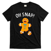 Gingerbread Man Oh Snap Christmas Funny Cookie Baking Gift Short Sleeve T-Shirt