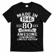 80th Birthday Made In 1946 80 Years Of Being Awesome Limited Edition T-Shirt - Black