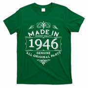 80th Birthday Made In 1946 Highest Quality Genuine All Original Parts T-Shirt - Green