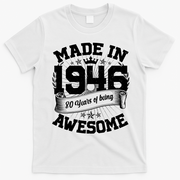 80th Birthday Vintage Crown Made In 1946 80 Years Of Being Awesome T-Shirt - White