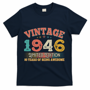 80th Birthday Vintage 1946 Limited Edition 80 Years Of Being Awesome T-Shirt - Navy