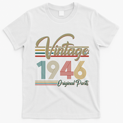 80th Birthday Vintage 1946 Original Parts Birthday T-Shirt - White