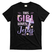 This Girl Loves Jesus Cute Christian Girl Jesus T-Shirt
