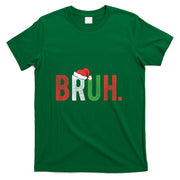 Bruh Funny Christmas Teens Boys Kids Xmas Pajamas T-Shirt