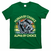 Wolf Dad Human By Chance Alpha By Choice Funny Daddy Papa T-Shirt