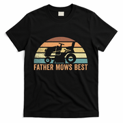 Father Mows Best Lawn Care Dad Mowing Gardener T-Shirt