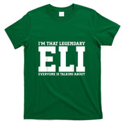 Eli Personal Name Funny Eli T-Shirt