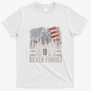 9/11 Never Forget American Flag Memorial Tribute 911 T-Shirt - White