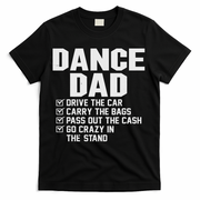 Funny Dance Dad Proud Dancer Dancing Father T-Shirt