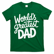 Worlds Greatest Dad Funny Cute Father Day T-Shirt
