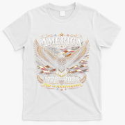 America 250th Anniversary 1776-2026 Patriotic Eagle T-Shirt - White