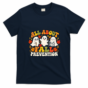 All About Fall Prevention Funny Ghost Fall Halloween Season T-Shirt - Navy Blue
