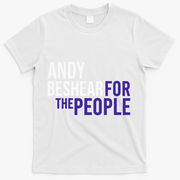 Andy Beshear For The People | Liberal Democrat USA T-Shirt - White