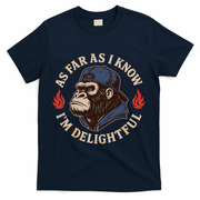 As Far As I Know I'm Delightful Gorilla T-Shirt - Navy