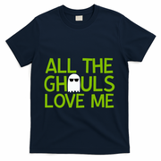 All Ghouls Love Me Funny Halloween Ghost T-Shirt - Navy