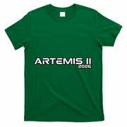 Artemis II 2026 Launch Back To The Moon T-Shirt - Green