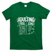 Adulting Pros And Cons Funny Humor T-Shirt - Irish Green