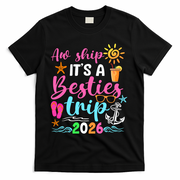 Aw Ship Its A Besties Trip 2026 Sun T-Shirt - Black