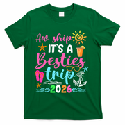 Aw Ship Its A Besties Trip 2026 Sun T-Shirt - Green