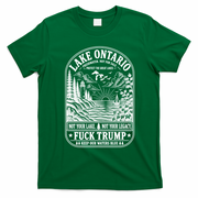 Anti Trump Lake Ontario America Not Your Lake Funny T-Shirt - Irish Green